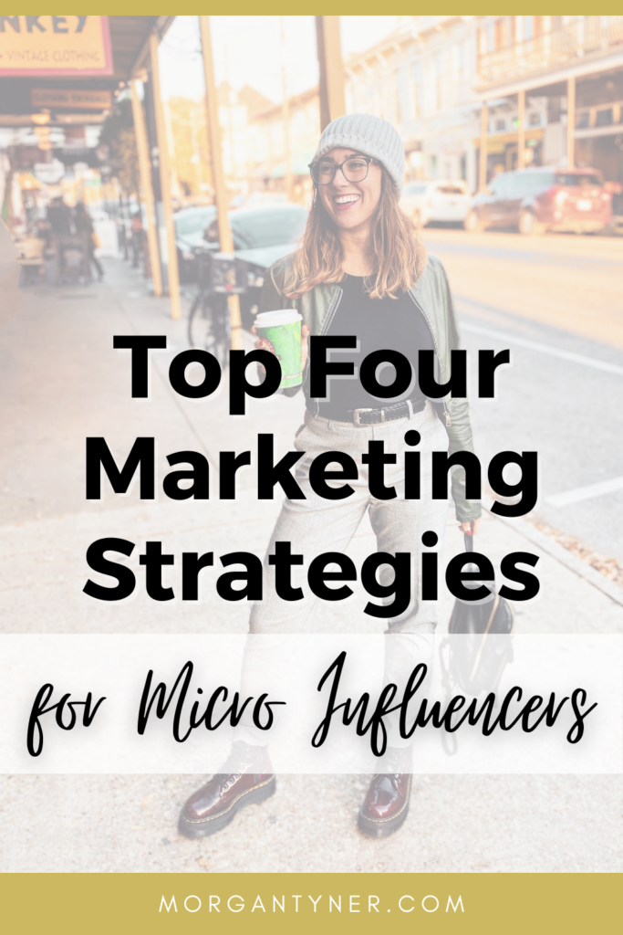 Top Marketing Strategy For Micro Influencers Morgantyner